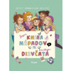 Super kniha nápadov pre kreatívne dievčatá (Aurore Meyer)()