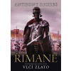 Římané 5 - Vlčí zlato - Anthony Riches