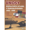 Únosy dopravních letadel v Československu 1945 - 1992 (Ladislav Keller, Bohdan Koverdynský - vyd. Svět křídel)