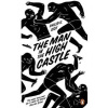 Man in the High Castle - Philip K. Dick, Penguin Books Ltd