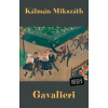 Gavalieri - Kálmán Mikszáth