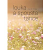Louka a spousta tance