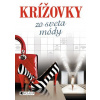 Krížovky zo sveta módy - Mária Havranová
