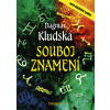 Souboj znamení - Dagmar Kludská