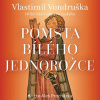 Pomsta bílého jednorožce (Vondruška - Procházka Aleš) - CD (MP3)