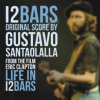 OST - Life In 12 Bars / Santalolalla Gustavo [LP]