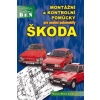 Montážní a kontrolní pomůcky pro osobní automobily ŠKODA
