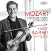 MOZART: Complete Violin Concertos; Kristof Barati (2CD) (BRILLIANT CLASSICS)
