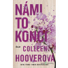 Námi to končí: Námi to končí - Colleen Hooverová - online doručenie