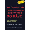 Když nebudu mít prsa ze silikonu nedostanu se do nebe - Gustavo Bolívar Moreno