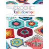 Crochet Kaleidoscope: Shifting Shapes and Shades Across 100 Motifs Eng Sandra Paperback