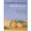 Meditteranean: Food of the Sun