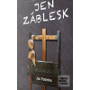 Jen záblesk (Jan Podešva)