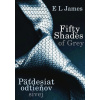 Fifty Shades of Grey - Päťdesiat odtieňov sivej - James E L