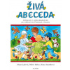 Živá abeceda - Alena Ladová