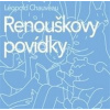 Renouškovy povídky - Léopold Chauveau