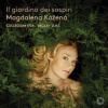 Kožená Magdalena - Il giardino dei sospiri / Digipack [CD]