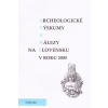 Archeologické výskumy a nálezy na Slovensku v roku 2000