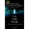 The Air War - Adrian Tchaikovsky