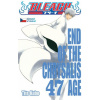 Bleach 47: End Of The Chrysalis Age - Tite Kubo