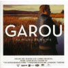 CD Garou: Au Milieu De Ma Vie