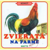 Zvieratá na farme - Dagmar Košková