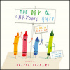 The Day the Crayons Quit - Drew Daywalt