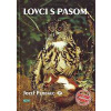 Lovci s pasom - Ferenc Jozef