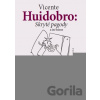 Skryté pagody a iné básne - Vicente Huidobro