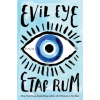 Evil Eye (Etaf Rum)(Brožovaná)