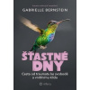 Šťastné dny - Bernsteinová Gabrielle