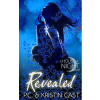 Revealed - P. C. Castová, Kristin Castová