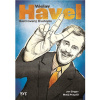Václav Havel: ilustrovaný životopis