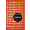 Toxická pozitivita - Whitney Goodman - online doručenie