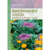 Kombinování rostlin - Sm… (Christina Weinrichová)