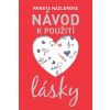 Návod k použití lásky