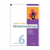 Klinická kardiologie, 6. vydání (Jan Vojáček, Jiří Kettner)