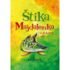 Štika Majdalenka a duhový míč - Opatřil Jan