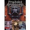 Pražské drobnosti