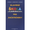 Klavírní škola pro začátečníky (Alois Sarauer, Zdenka Böhmová, Arnoštka Grünfeldová)