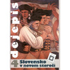Dejepis 4 - Slovensko v novom storočí - Dušan Kováč