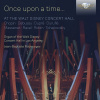 Once Upon a Time… At the Walt Disney Concert Hall; Jean-Baptiste Robin (CD) (BRILLIANT CLASSICS)