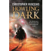 Howling Dark - Christopher Ruocchio, Orion Publishing Co