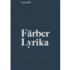 Lyrika (1975–1988) - Vratislav Färber