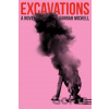 Excavations - Hannah Michell