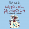 Rady pánu Bohu, jak vylepšit svět (Palán - Táborský Miroslav) - CD (MP3)