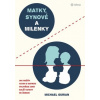 Matky synové a milenky - Gurian Michael