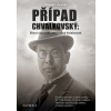 Případ Chvalkovský - Junek Václav