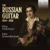 THE RUSSIAN GUITAR Oleg Timofeyev, John Schniederman (7CD) (BRILLIANT CLASSICS)