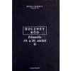 Filosofie 19. a 20. století II - Röd Wolfgang/ Holzhey Helmut